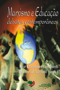 Title: Marxismo e educação: debates contemporâneos, Author: Carlos Lucena