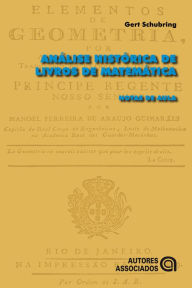 Title: Análise histórica de livros de matemática: Notas de aula, Author: Gert Schubring