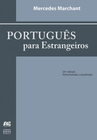 Title: Português para Estrangeiros, Author: Mercedes Marchant