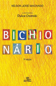 Title: Bichionário, Author: Nílson José Machado