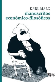 Title: Manuscritos econômico-filosóficos, Author: Karl Marx