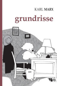 Title: Grundrisse: manuscritos de 1857-1858, Author: Karl Marx