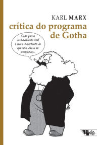 Title: Crítica do Programa de Gotha, Author: Karl Marx