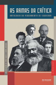 Title: As armas da crítica: Antologia do pensamento de esquerda, Author: Karl Marx