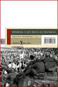 Title: Ditadura: o que resta da transiï¿½ï¿½o, Author: Milton Pinheiro