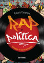 Rap e política: Percepções da vida social brasileira