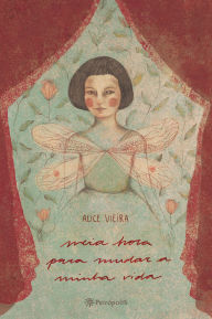 Title: Meia hora para mudar a minha vida, Author: Alice Vieira