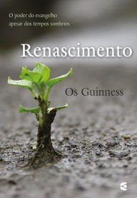 Title: Renascimento, Author: Os Guiness