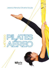 Title: Método Pilates Aéreo, Author: Jessica Renata Oliveira Souza