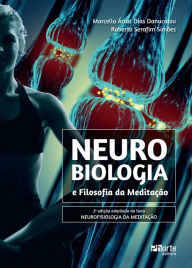 Title: Neurobiologia e Filosofia da Meditação, Author: Marcelo Árias