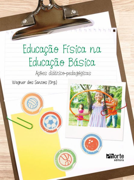 Educação Física na Educação Básica: ações didático-pedagógicas