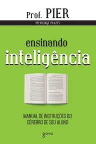 Title: Ensinando inteligência, Author: Pierluigi Piazzi