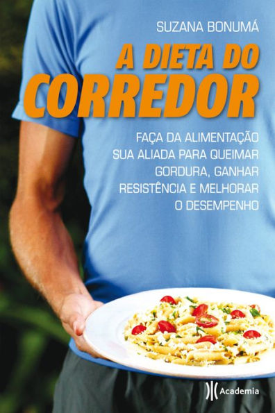 A dieta do corredor