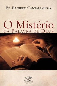 Title: O mistério da palavra de Deus, Author: Raniero Cantalamessa