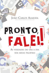 Title: Pronto, falei!, Author: João Carlos Almeida