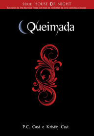 Title: Queimada, Author: P. C. Cast