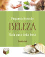 Pequeno livro de beleza