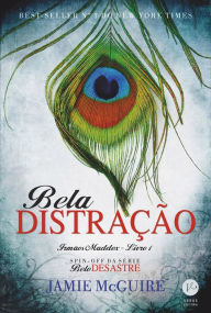 Title: Bela distração - Irmãos Maddox - vol. 1, Author: Jamie McGuire