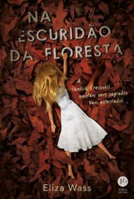 Title: Na escuridão da floresta, Author: Eliza Wass