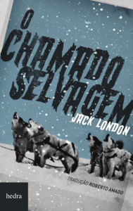 Title: O chamado selvagem, Author: Jack London