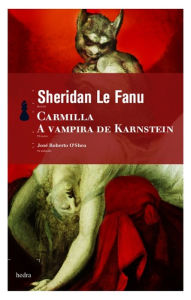 Title: Carmilla: A vampira de Karnstein, Author: Sheridan Le Fanu