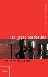 Title: Inspiração nordestina, Author: Patativa do Assaré