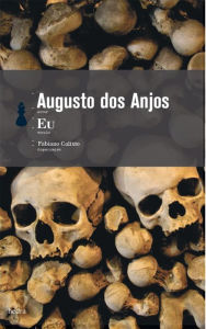 Title: Eu, Author: Augusto dos Anjos