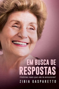 Title: Em busca de respostas, Author: Zibia Gasparetto