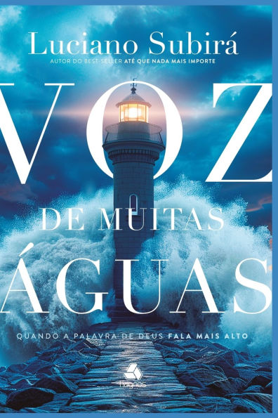 Voz de muitas ï¿½guas: Quando a Palavra Deus fala mais alto