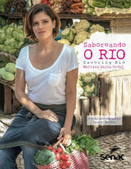 Title: Saboreando o Rio (bilingue): Savoring Rio, Author: Mariana Daiha Vidal