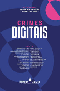 Title: Crimes Digitais, Author: Francini Imene Dias Ibrahin