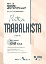 Title: Prática Trabalhista 3ª edição, Author: André Zilli
