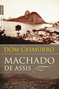 Title: Dom Casmurro, Author: Joaquim Maria Machado de Assis