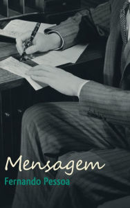 Title: Mensagem, Author: Fernando Pessoa