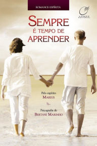 Title: Sempre é tempo de aprender, Author: Bertani Marinho