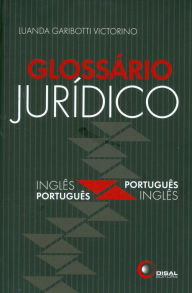 Title: Glossário Jurídico, Author: Luanda Garibotti Victorino