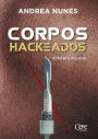 Corpos hackeados: Romance policial