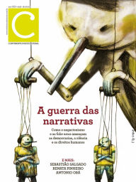 Title: Revista Continente Multicultural #256: A guerra das narrativas, Author: cepe