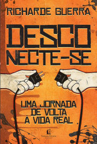 Title: Desconecte-se, Author: Richarde Guerra