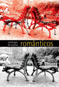 Title: Antologia de contos românticos: Machado, Álvares de Azevedo, João do Rio e cia., Author: Mario Higa