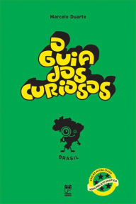 Title: O guia dos curiosos - Brasil, Author: Marcelo Duarte