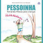 Pessoinha: Fernando Pessoa para crianï¿½as