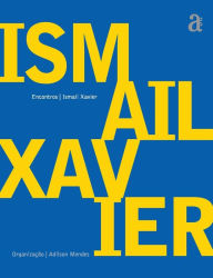 Title: Ismail Xavier - Encontros, Author: Ismail Xavier