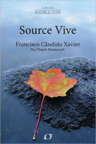 Title: Source Vive, Author: Francisco Candido Xavier