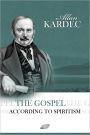 The Gospel According to Spiritism