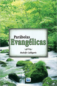 Title: Parábolas Evangélicas, Author: Rodolfo Calligaris