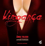 Title: Vingança, Author: Anna Toledo