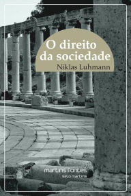 Title: O direito da sociedade, Author: Niklas Luhmann