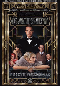 Title: O Grande Gatsby: The Great Gatsby: Edição bilíngue português - inglês, Author: F. Scott Fitzgerald