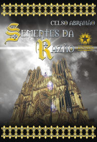 Title: Sementes da Razão, Author: Celso Abrahão